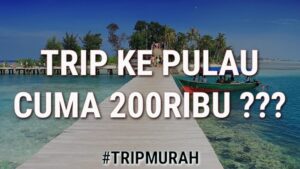 Juri Pebrianto - Trip Ke Pulau Seribu