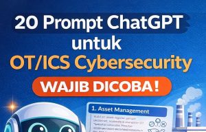 Prompt ChatGPT untuk OT/ICS Cybersecurity